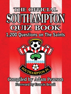 cover image of The Official Southampton FC Quiz Book